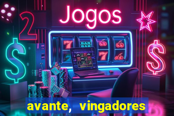 avante, vingadores hq online